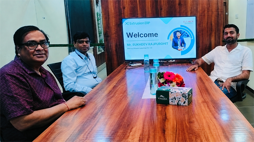 Sukhdev Rajpurohit, Director of Eleanor Industries Pvt. Ltd., visits Extrusion ERP